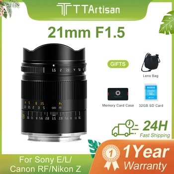 TTArtisan 21 мм F1.5 Полноразмерный Ручной объектив Prime для Sony FE a7m3 r2 Canon RF r5 r6 Nikon Z5 z6 z7II Sigma Lumix S1 S5 Leica SL