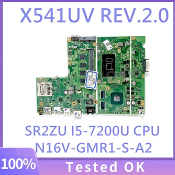 X541UV REV.2.0 С процессором SR2ZU I5-7200U Высококачественная материнская плата Для ноутбука ASUS X541UV Материнская плата N16V-GMR1-S-A2 100% Полностью протестирована