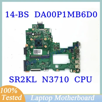 Материнская плата DA00P1MB6D0 Для ноутбука HP Pavilion 14-BS с процессором SR2KL N3710 100% Полностью Протестирована, работает хорошо